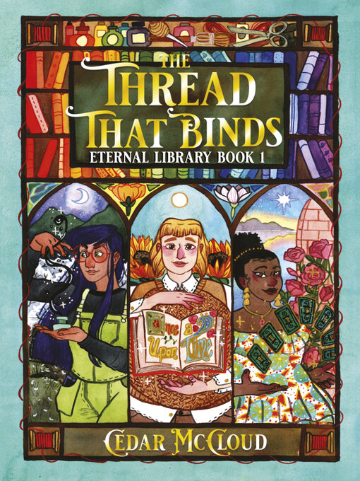 Title details for The Thread That Binds by Cedar McCloud - Wait list